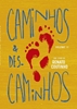 Afbeelding van Caminhos & Descaminhos Vol.II