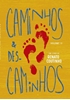 Afbeelding van Caminhos & Descaminhos Vol.II