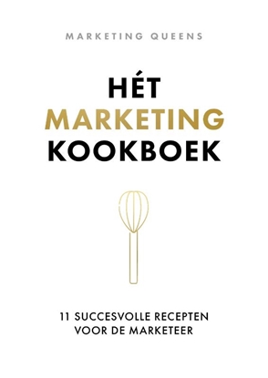 Afbeeldingen van Hét marketingkookboek