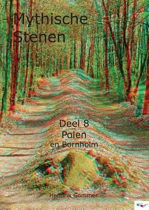 Afbeeldingen van Mythische Stenen Polen en Bornholm
