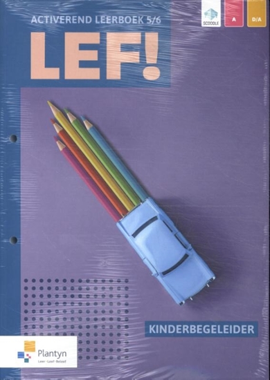 Afbeelding van LEF! LEF! set 5/6 Activerend leerboek Kinderbegeleider Leerboek