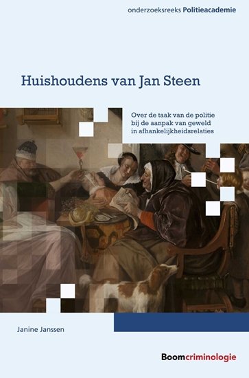 Afbeelding van Onderzoeksreeks Politieacademie Huishoudens van Jan Steen