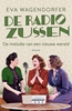 Afbeelding van De radiozussen De melodie van een nieuwe wereld