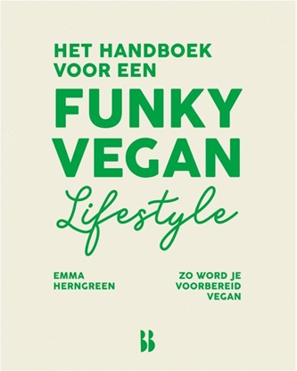 Afbeeldingen van Het handboek voor een funky vegan lifestyle
