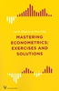 Afbeelding van Mastering Econometrics