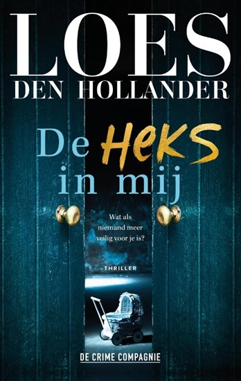 Afbeelding van De heks in mij