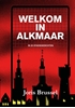 Afbeelding van Welkom in Alkmaar