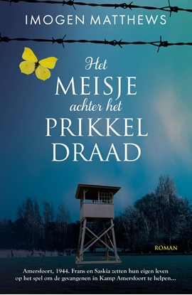 Afbeeldingen van Het meisje achter het prikkeldraad