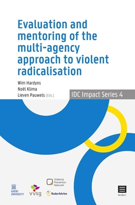 Afbeeldingen van IDC Impact Series Evaluation and Mentoring of the Multi-Agency Approach to Violent Radicalisation in Belgium, the Netherlands and Germany