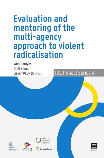 Afbeelding van IDC Impact Series Evaluation and Mentoring of the Multi-Agency Approach to Violent Radicalisation in Belgium, the Netherlands and Germany