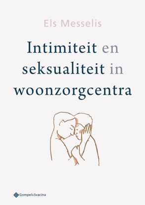 Afbeeldingen van Intimiteit en seksualiteit in woonzorgcentra