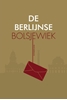 Afbeelding van Trilogie De Berlijnse Bolsjewiek