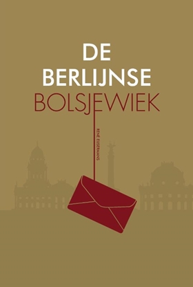 Afbeeldingen van Trilogie De Berlijnse Bolsjewiek