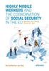 Afbeelding van Highly Mobile Workers and the Coordination of Social Security in the EU