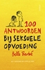 Afbeelding van 100 antwoorden bij seksuele opvoeding
