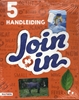 Afbeelding van Join in groep 5 Handleiding