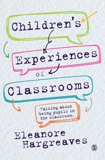 Afbeelding van Childrenâ s experiences of classrooms