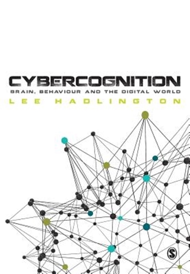 Afbeelding van Cybercognition: Brain, behaviour and the digital world