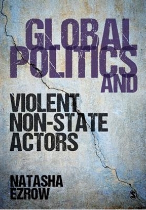 Afbeeldingen van Global Politics and Violent Non-state Actors