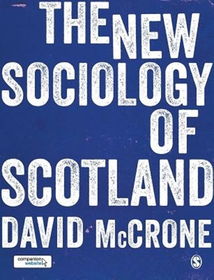 Afbeelding van The New Sociology of Scotland