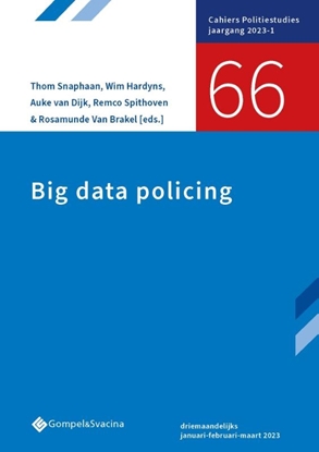 Afbeeldingen van Cahiers Politiestudies 66-Big data policing