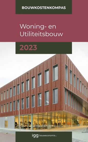 Afbeelding van Bouwkostenkompas Bouwkostenkompas Woning- en Utiliteitsbouw 2023