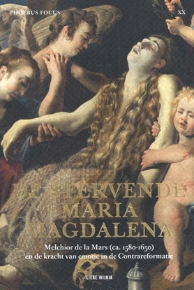 Afbeeldingen van Phoebus Focus De stervende Maria Magdalena