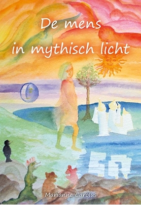 Afbeeldingen van De mens in mythisch licht
