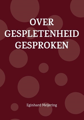 Afbeeldingen van Over gespletenheid gesproken