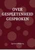 Afbeelding van Over gespletenheid gesproken