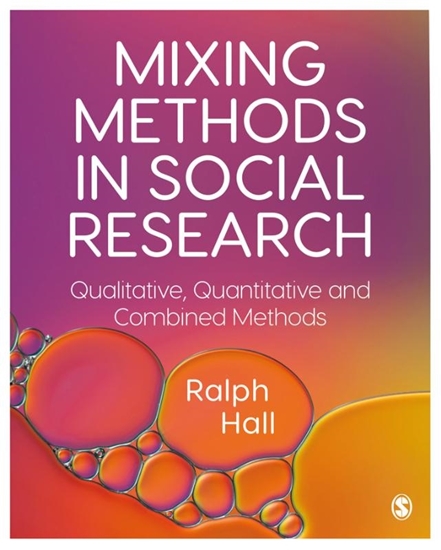 Afbeelding van Mixing Methods in Social Research