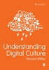 Afbeelding van Understanding Digital Culture
