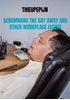Afbeelding van SCRUMMING THE DAY AWAY AND OTHER WORKPLACE ISSUES