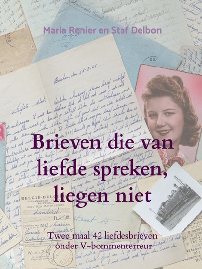 Afbeelding van Brieven die van liefde spreken, liegen niet