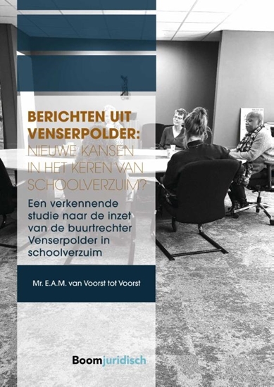 Afbeelding van A-LAB (Amsterdam Institute for Law and Behavior) Berichten uit Venserpolder: nieuwe kansen in het keren van schoolverzuim?