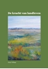 Afbeelding van De kracht van landleven