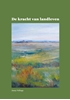 Afbeelding van De kracht van landleven