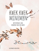 Afbeelding van Kwek kwek minemyn