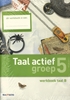 Afbeelding van Taal actief Groep 5 Taal Werkboek B