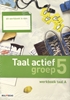 Afbeelding van Taal Actief groep 5 Taal A Werkboek