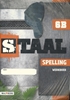 Afbeelding van Staal spelling (set 5 ex) groep 6 werkboek b