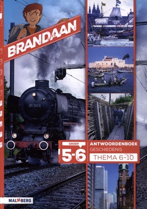 Afbeeldingen van Brandaan groep 5- 6 thema 1 t/m 5 geschiedenis Antwoordenboek