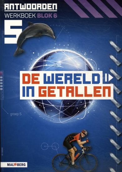 Afbeelding van De wereld in getallen groep 5 blok 6 Antwoorden werkboek
