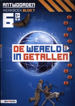 Afbeeldingen van De wereld in getallen Blok 7 groep 6 S+ Anwtoorden
