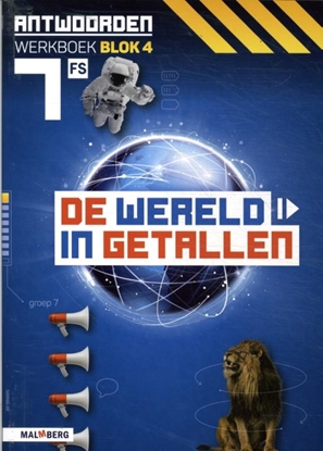 Afbeeldingen van De wereld in getallen groep 7 blok 4 FS Antwoorden werkboek