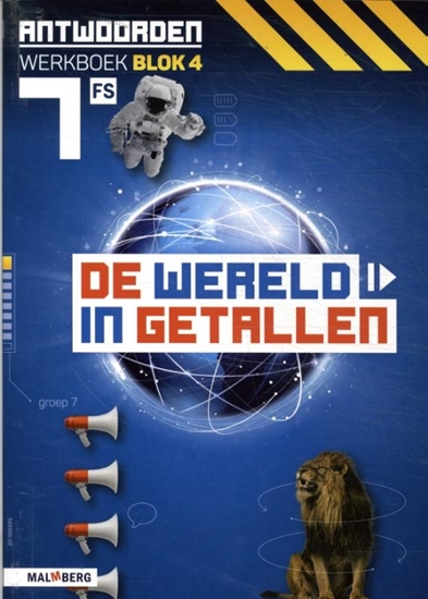 Afbeelding van De wereld in getallen groep 7 blok 4 FS Antwoorden werkboek