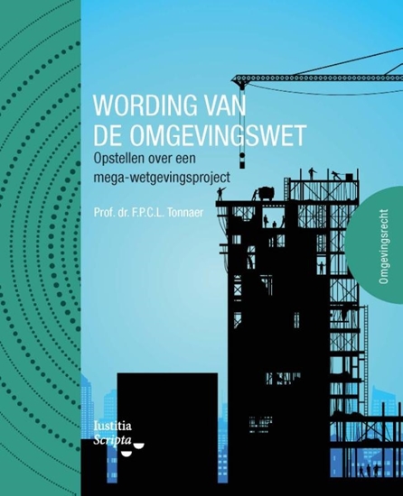 Afbeelding van Wording van de Omgevingswet