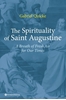 Afbeelding van The Spirituality of Saint Augustine