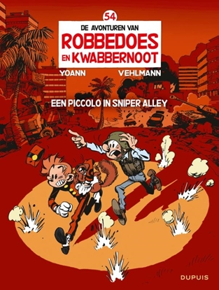 Afbeeldingen van Robbedoes en Kwabbernoot Een piccolo in Sniper Alley