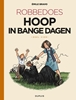 Afbeelding van Robbedoes Hoop in bange dagen